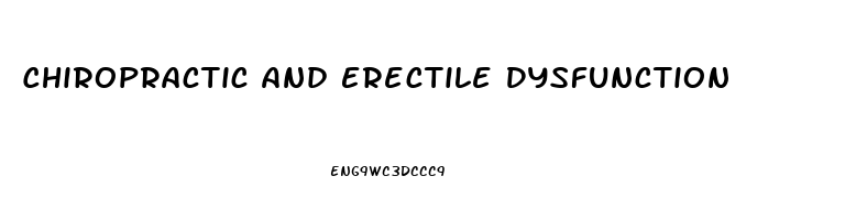 Chiropractic And Erectile Dysfunction