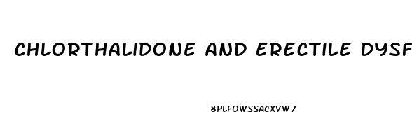 Chlorthalidone And Erectile Dysfunction