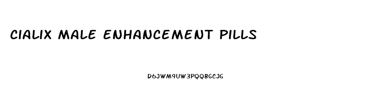 Cialix Male Enhancement Pills