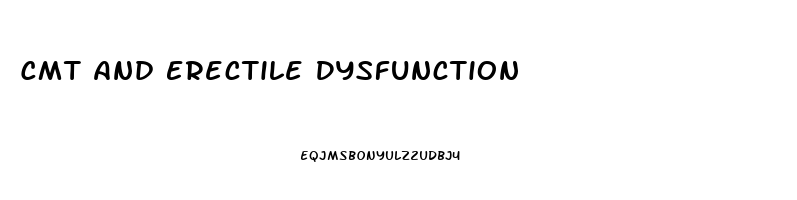 Cmt And Erectile Dysfunction