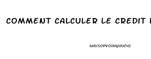 Comment Calculer Le Credit Dimpot