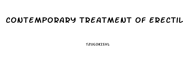 Contemporary Treatment Of Erectile Dysfunction A Clinical Guide