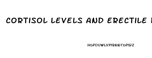 Cortisol Levels And Erectile Dysfunction