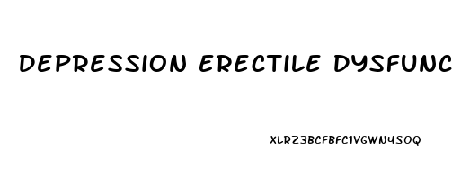 Depression Erectile Dysfunction Reddit