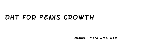 Dht For Penis Growth