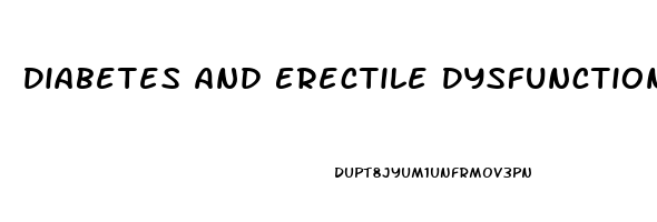 Diabetes And Erectile Dysfunction Medications