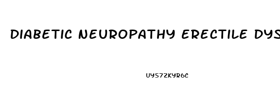 Diabetic Neuropathy Erectile Dysfunction