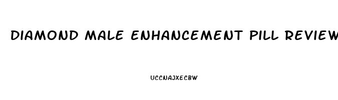 Diamond Male Enhancement Pill Reviews