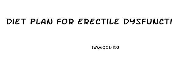 Diet Plan For Erectile Dysfunction