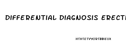 Differential Diagnosis Erectile Dysfunction