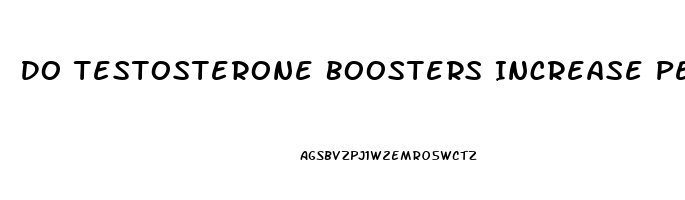 Do Testosterone Boosters Increase Penis Size