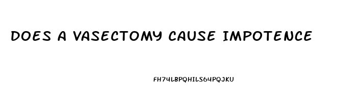 Does A Vasectomy Cause Impotence