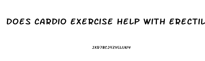 Does Cardio Exercise Help With Erectile Dysfunction