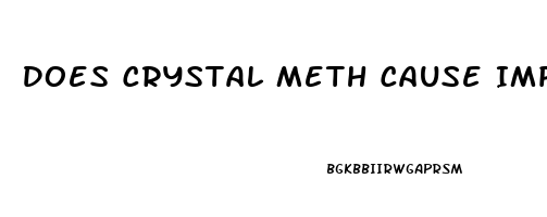 Does Crystal Meth Cause Impotence