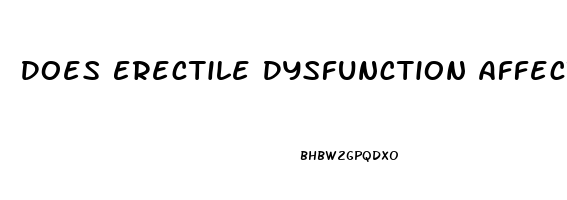 Does Erectile Dysfunction Affect Ejaculation