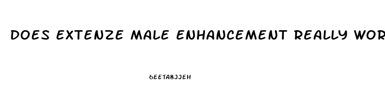 Does Extenze Male Enhancement Really Work