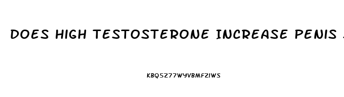 Does High Testosterone Increase Penis Size