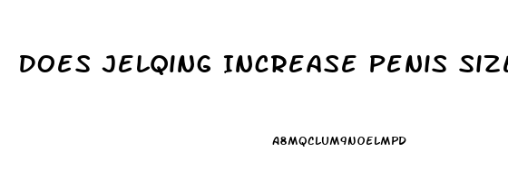 Does Jelqing Increase Penis Size