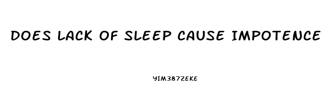 Does Lack Of Sleep Cause Impotence