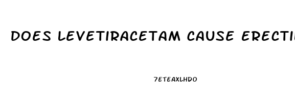 Does Levetiracetam Cause Erectile Dysfunction