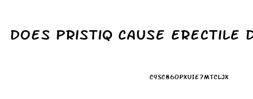 Does Pristiq Cause Erectile Dysfunction