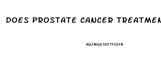 Does Prostate Cancer Treatment Make You Impotent