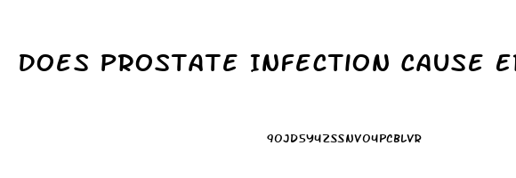 Does Prostate Infection Cause Erectile Dysfunction