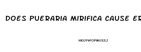 Does Pueraria Mirifica Cause Erectile Dysfunction