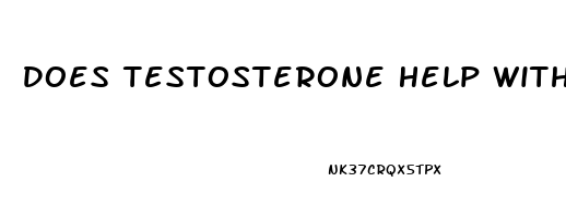 Does Testosterone Help With Penis Growth