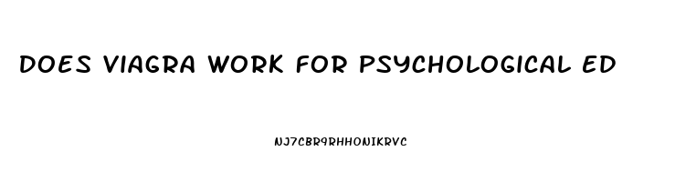 Does Viagra Work For Psychological Ed