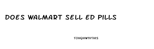 Does Walmart Sell Ed Pills