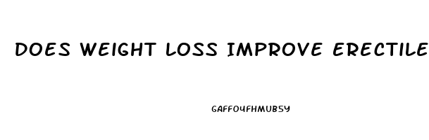 Does Weight Loss Improve Erectile Dysfunction