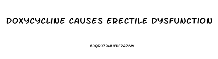 Doxycycline Causes Erectile Dysfunction