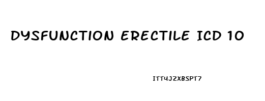 Dysfunction Erectile Icd 10
