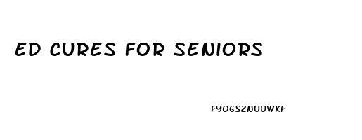 Ed Cures For Seniors