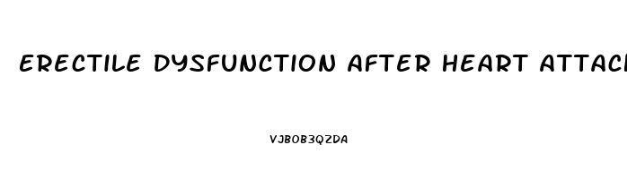 Erectile Dysfunction After Heart Attack