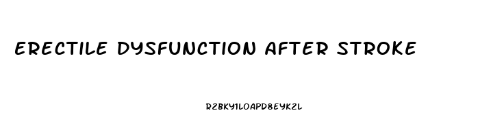 Erectile Dysfunction After Stroke