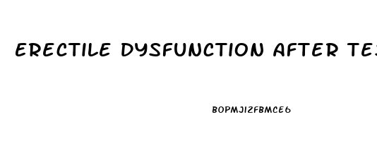 Erectile Dysfunction After Testicular Cancer