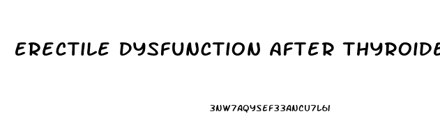 Erectile Dysfunction After Thyroidectomy