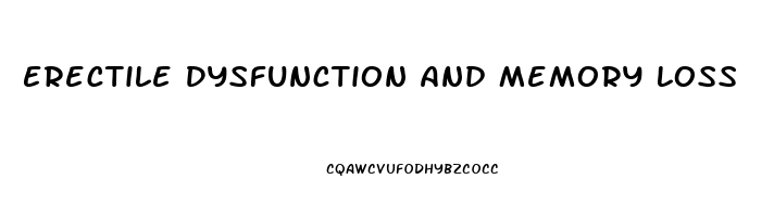 Erectile Dysfunction And Memory Loss