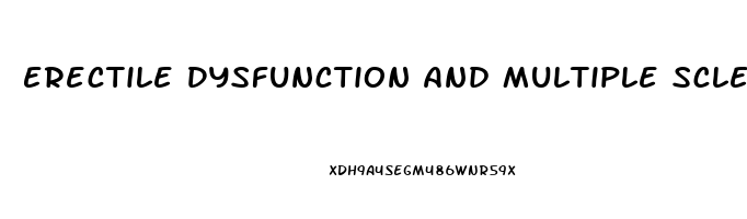 Erectile Dysfunction And Multiple Sclerosis