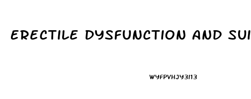 Erectile Dysfunction And Suicide