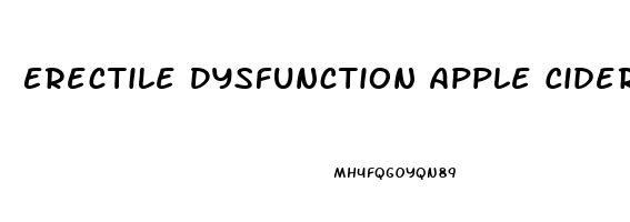 Erectile Dysfunction Apple Cider Vinegar