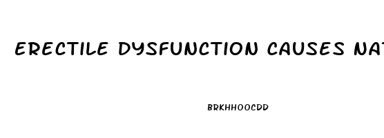 Erectile Dysfunction Causes Natural Cures