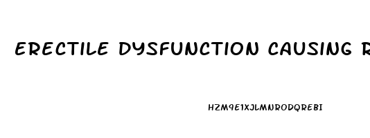 Erectile Dysfunction Causing Relationship Problems