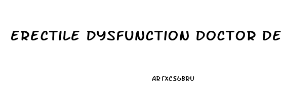 Erectile Dysfunction Doctor Delhi