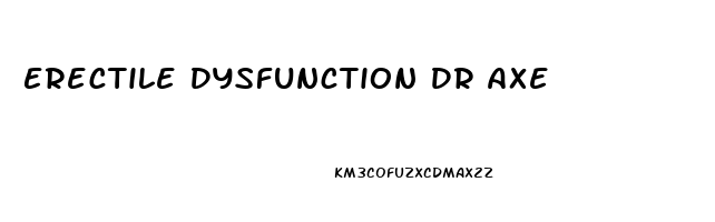 Erectile Dysfunction Dr Axe