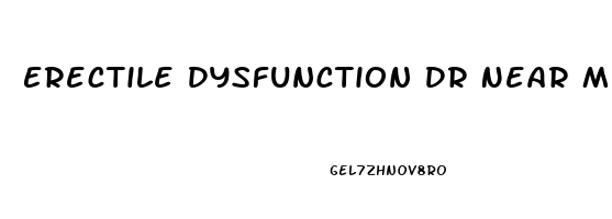 Erectile Dysfunction Dr Near Me