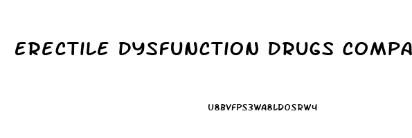 Erectile Dysfunction Drugs Comparison