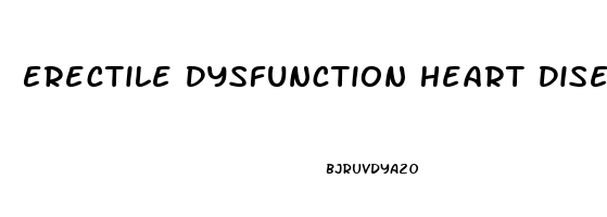 Erectile Dysfunction Heart Disease